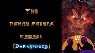 Darksiders Lore Samael Prince Among Demons [upl. by Rinaldo]