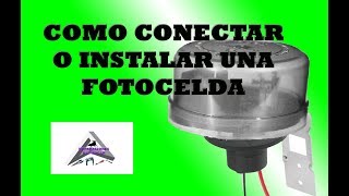 Como conectar o instalar una fotocelda [upl. by Yennor]