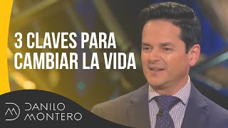 3 claves para cambiar la vida  Danilo Montero  Prédicas Cristianas 2019 [upl. by Yrral]