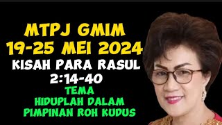 MTPJ GMIM 1925 mei 2024 kisah para rasul 21440 [upl. by Templer115]