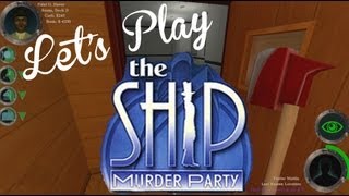 Lets Play  The Ship Part 1 [upl. by Hanzelin254]