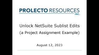 NetSuite Enhanced Sublist Structures and Edits [upl. by Caro]