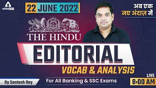 The Hindu Editorial Analysis  The Hindu Vocabulary by Santosh Ray  Bank amp SSC Exams  22 June 2022 [upl. by Yssej]