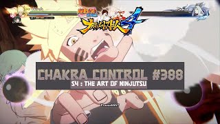 Chakra Control 388  The No 1 Most Unpredictable Ninja  Naruto  Ultimate Ninja Storm 4 [upl. by Atthia868]