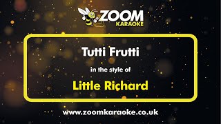 Little Richard  Tutti Frutti  Karaoke Version from Zoom Karaoke [upl. by Easter]