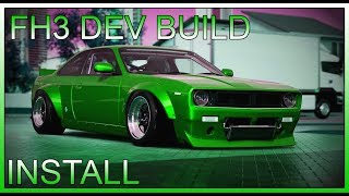 Forza Horizon 3 Developer Version Install Tutorial July 25 2022 [upl. by Bornstein500]