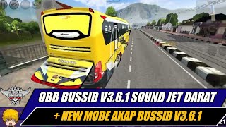 OBB BUSSID V361 SOUND JET DARAT DAN KNALPOT SERIGALA  NEW MODE AKAP  BUS SIMULATOR INDONESIA [upl. by Madlen17]