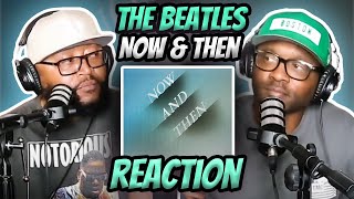 The Beatles  Now amp Then REACTION thebeatles reaction trending [upl. by Lap254]