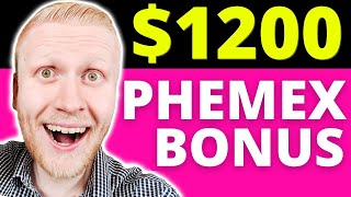 Phemex Review 1200 Phemex BONUS Phemex Tutorial for Beginners [upl. by Yedok689]