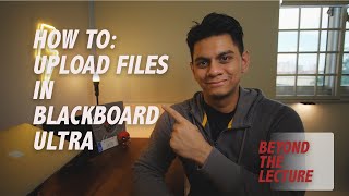 How to Upload Files into Blackboard Ultra [upl. by Anawd]