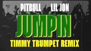 Pitbull Lil Jon Timmy Trumpet  JUMPIN Timmy Trumpet Remix Visualizer [upl. by Sanger891]