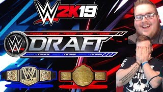 WWE 2K19 Universe Mode DRAFT  WWE 2K19 Universe Mode Series [upl. by Ahsimal]