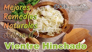 VIENTRE HINCHADO Remedios Naturales [upl. by Twyla]