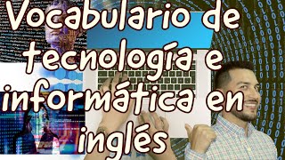 CLASESdelINGLESIngles Tecnico para Informatica 🎧PRONUNCIACION Y TRADUCCION🔊 VOCABULARIO 3 TI [upl. by Prasad180]