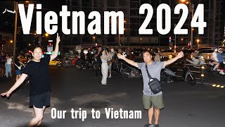 Our trip to Vietnam 2024 [upl. by Nahtam]