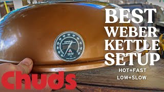 The Best Weber Kettle Setup  Chuds BBQ [upl. by Aloivaf]