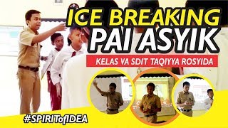 ICE BREAKING PEMBUKAAN PEMBELAJARAN PAI ASYIK [upl. by Clio956]