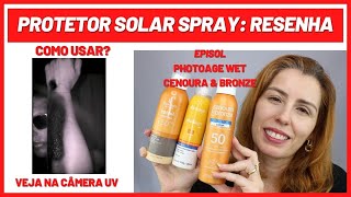 Protetor solar spray Episol Photoage Wet e Cenoura amp Bronze  resenha Como usar Qual o mais seco [upl. by Yesrej954]