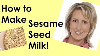 HOW TO MAKE SESAME SEED MILK [upl. by Bywoods]