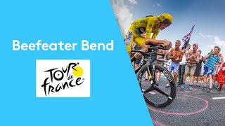 Beefeater Bend  Le Tour de France [upl. by Chimene777]