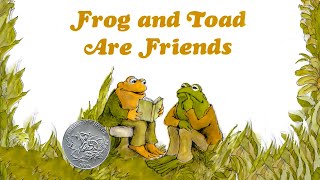 Frog amp Toad Are Friends by Arnold Lobel  Read Aloud [upl. by Ahsenet]