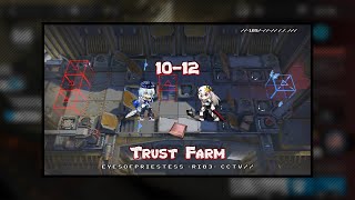 Arknights 1012 Trust Farm 2 Operators AFK [upl. by Faustina486]