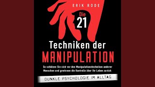 Kapitel 1 amp Kapitel 21  Die 21 Techniken der Manipulation  Dunkle Psychologie im Alltag So [upl. by Sualohcin]