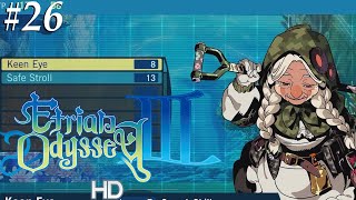 Etrian Odyssey 3 HD 26 A bit more farming [upl. by Teagan]