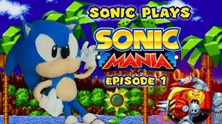 Sonic Plays Sonic Mania  Episode 1 [upl. by Anerhs]