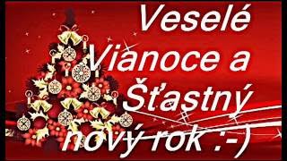 Veselé Vianoce a Šťastný nový rok [upl. by Udele977]