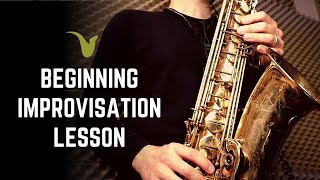 Beginner Improvisation Lesson for Saxophone or any instrument [upl. by Akoek]