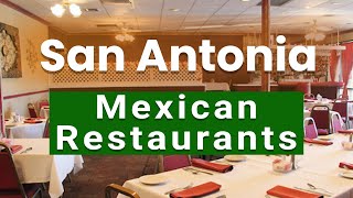 Top 10 Best Mexican Restaurants to Visit in San Antonio Texas  USA  English [upl. by Tereve199]