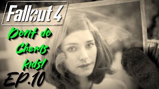 Fallout 4  Nuclear Family  RP Modded EP10 Chems kill I failed them 😭 [upl. by Noremmac]