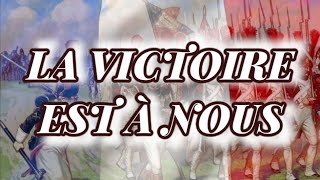 La Victoire est à Nous  1 Hour version [upl. by Cohette]