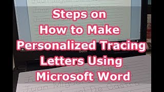 Steps on How to Make Personalized Tracing Letters Using Microsoft Word [upl. by Dickey379]