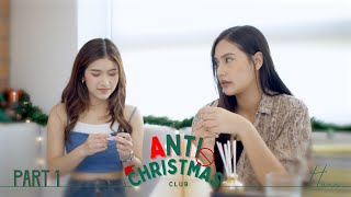 SUB Anti Christmas Club Part13 [upl. by Jori]