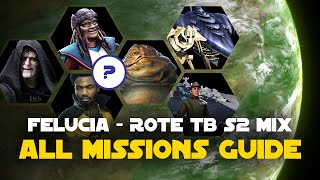 Felucia S2  Mix CM and Fleet Guide  Rise of the Empire ROTE TB Sector P2  SWGOH [upl. by Rhyner51]