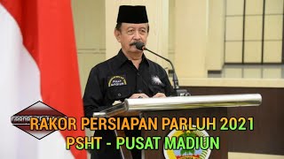 RAKOR PERSIAPAN PARLUH 2021 PSHT PUSAT MADIUN [upl. by Llerrahs]