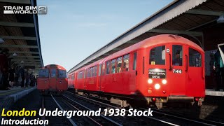 First Look London Underground 1938 Stock Introduction  Bakerloo Line  Train Sim World 2 [upl. by Jamin]