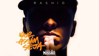 Rashid  Se o Mundo Acabar [upl. by Johnston]