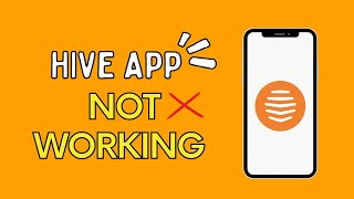 Hive App Not Working How to Fix Hive App Not Working  Easy amp Quick [upl. by Phelips]