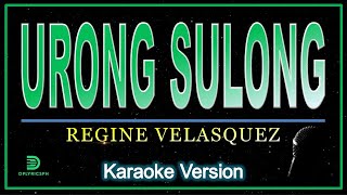 Regine Velasquez  URONG SULONG karaoke version [upl. by Ylimme]