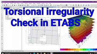 What is Torsional Irregularity  why it is occur How to check it in ETABS What is the solution [upl. by Mckenna]