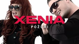 Xenia Pajčin  Požuri feat MC Stojan Official Video [upl. by Dammahum]