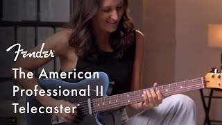 Exploring The American Professional II Telecaster  American Professional II Series  Fender [upl. by Namso10]