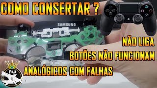 COMO CONSERTAR O CONTROLE DO PS4  BOTÕES NÃO FUNCIONAM ANALÓGICO FALHANDO DS4 NÃO LIGA  TUTORIAL [upl. by Newhall]