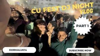 CU Fest DJ Night  Chandigarh University  Part 1  trending viral ​⁠​⁠TheUK07Rider [upl. by Cloutman]