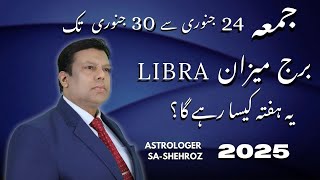 Libra Weekly Horoscope in Urdu I 24 To 30 January 2025 [upl. by Allen]