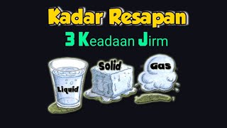 Tingkatan 1  Bab 5  Kadar Resapan  3 Keadaan Jirim cikgooTUBE [upl. by Nahtiek]