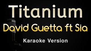 Titanium  David Guetta Ft Sia Karaoke Songs With Lyrics  Original Key [upl. by Ainerol]